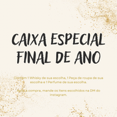 CAIXA ESPECIAL FINAL DE ANO COM WHISKY, KIT, BALÃO DE CORAÇÃO E PERFUME DE SUA ESCOLHA